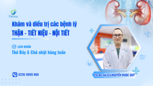 KHÁM VÀ ĐIỀU TRỊ CÁC BỆNH LÝ THẬN TIẾT NIỆU NỘI TIẾT CÙNG THS BSNT NGUYỄN NGỌC QUÝ Ảnh minh họa