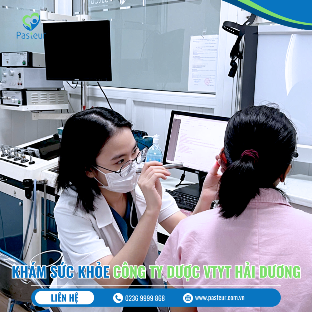 CÔNG TY CP DƯỢC VẬT TƯ Y TẾ HẢI DƯƠNG KHÁM SỨC KHỎE DOANH NGHIỆP TẠI PK PASTEUR Ảnh minh họa