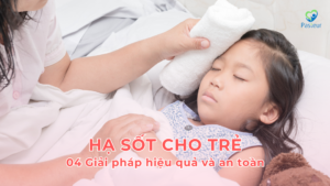 Hạ Sốt Cho Trẻ 4 Giải Pháp Hiệu quả và An Toàn Ảnh minh họa