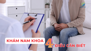 Khám Nam Khoa 4 Điều Nam Giới Cần Biết Ảnh minh họa