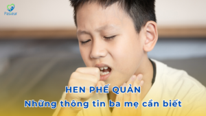Hen phế quản Những thông tin quan trọng ba mẹ cần biết Ảnh minh họa