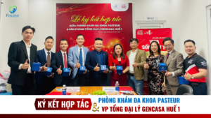 LỄ KÝ KẾT HỢP TÁC GIỮA PHÒNG KHÁM ĐA KHOA PASTEUR & VĂN PHÒNG TỔNG ĐẠI LÝ GENCASA HUẾ 1 Ảnh minh họa