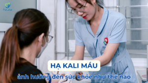 HẠ KALI MÁU TÁC ĐỘNG THẾ NÀO ĐẾN SỨC KHỎE Ảnh minh họa