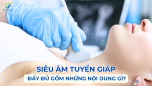 SIÊU ÂM TUYẾN GIÁP ĐẦY ĐỦ GỒM NHỮNG NỘI DUNG GÌ? Ảnh minh họa