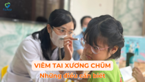 VIÊM TAI XƯƠNG CHŨM NHỮNG ĐIỀU CẦN LƯU Ý Ảnh minh họa