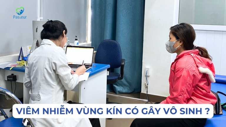 VIÊM NHIỄM VÙNG KÍN CÓ GÂY VÔ SINH KHÔNG? Ảnh minh họa