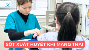 SỐT XUẤT HUYẾT KHI MANG THAI CÓ NGUY HIỂM KHÔNG? Ảnh minh họa