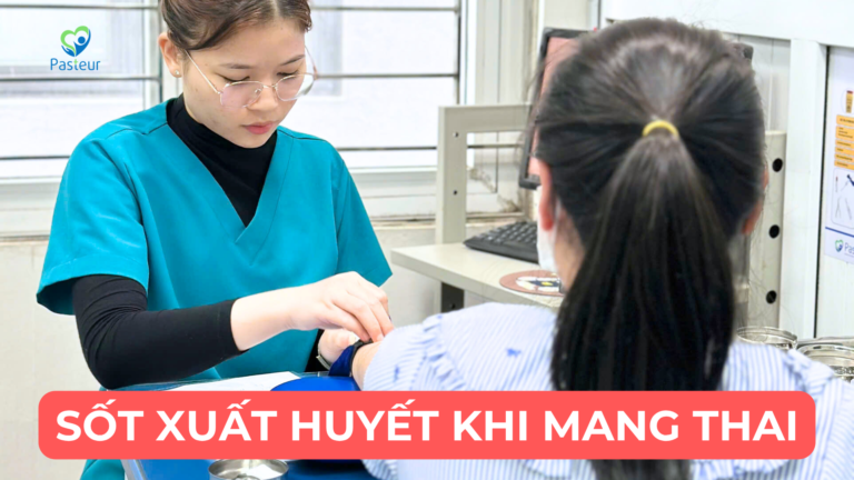 SỐT XUẤT HUYẾT KHI MANG THAI CÓ NGUY HIỂM KHÔNG? Ảnh minh họa