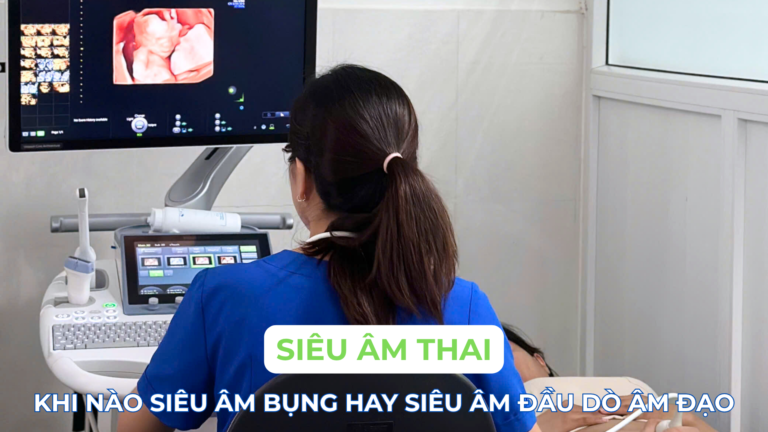 SIÊU ÂM THAI: KHI NÀO SIÊU ÂM BỤNG VÀ SIÊU ÂM ĐẦU DÒ Ảnh minh họa