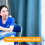 THAI SINH HÓA LÀ GÌ? Ảnh minh họa