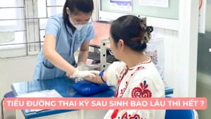 TIỂU ĐƯỜNG THAI KỲ SAU SINH BAO LÂU THÌ HẾT ? Ảnh minh họa